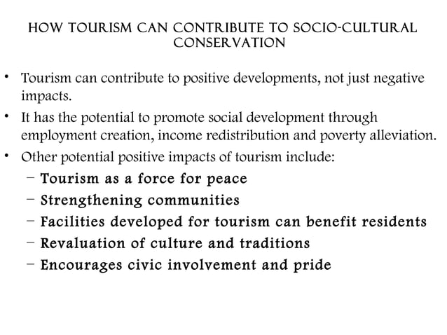 SOCIO-CULTURAL IMPACTS OF TOURISM | PPT | Travel Preparation and Advice ...