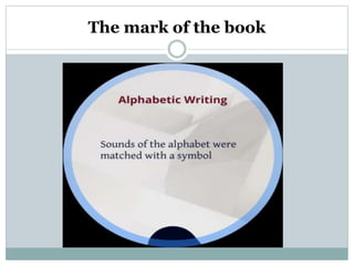 The mark of the book
 