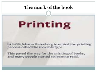 The mark of the book
 