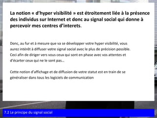 <ul><li>La notion « d’hyper visibilité » est étroitement liée à la présence des individus sur Internet et donc au signal s...