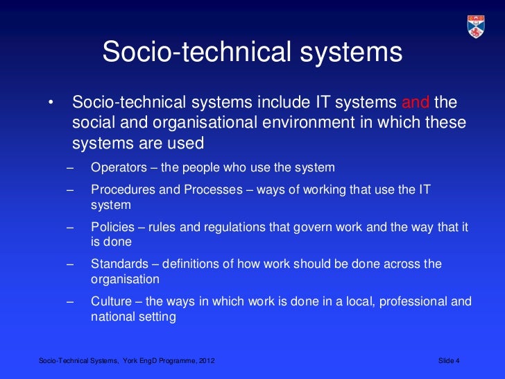 philosophy of socio technical systems The sociotechnical systems (sts) theory identifies ways employers can increase worker happiness and productivity find out how much you know about. philosophy of socio technical systems The sociotechnical systems (sts) theory identifies ways employers can increase worker happiness and productivity find out how much you know about.