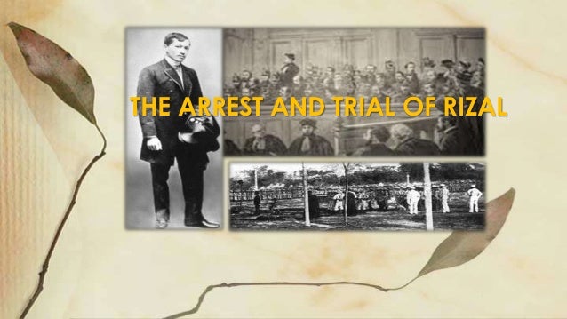 the trial of rizal After the kangaroo trial, rizal was escorted to his cell in fort santiago to make use of his remaining time his last 24 hours was his busiest life – as if trying to meet the deadline. the trial of rizal After the kangaroo trial, rizal was escorted to his cell in fort santiago to make use of his remaining time his last 24 hours was his busiest life – as if trying to meet the deadline.