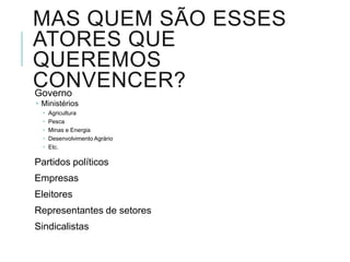 FUNÇÕES ECOSSISTÊMICAS
Manutenção do clima global
(carbono)
Manutenção do clima regional e
local
Biodiversidade
Recursos hídricos
Fertilidade do solo
Vivências junto à natureza
Base natural para o
desenvolvimento de negócios
Territórios selvagens
Equilíbrio ecológico
Produtividade natural
Processos de polinização para a
agricultura
Território para povos indígenas e
comunidades tradicionais
Identidade cultural
Integridade dos sistemas de
conhecimento
Oportunidades para pesquisa
Oportunidades futuras
 