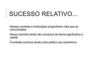 MAS E OS DIREITOS DE
PROPRIEDADE INTELECTUAL
SOBRE O CONHECIMENTO
TRADICIONAL?
Os direitos de propriedade intelectual sobre o conhecimento
tradicional não resultam de serviços.
Se vamos remunerar esse aspecto, trata-se, na verdade, de royalties
Podemos tratar do pagamento pelas funções ecossistêmicas dos
territórios também como royalties, mas há uma série de razões para
não fazer isso.
 