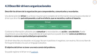 28
4.3 Describir drivers organizacionales
Describir los drivers de la organización para comprenderlos, comunicarlos y reco...