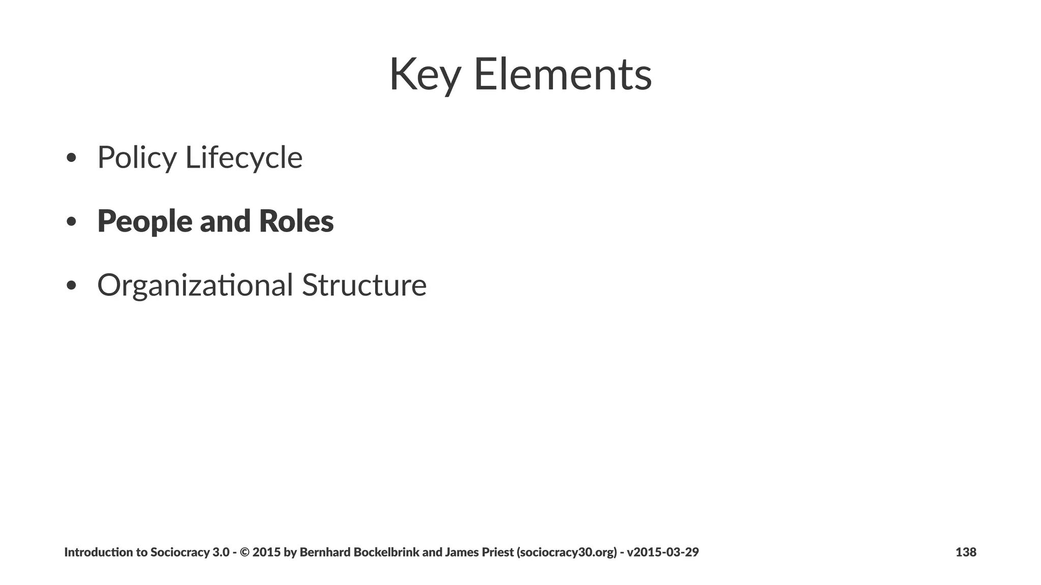 Scaling(Kanban
Introduc)on*to*Sociocracy*3.0*2*©*2015,*2016*by*Bernhard*Bockelbrink*and*James*Priest*(sociocracy30.org)*2*v2016201229 138
 