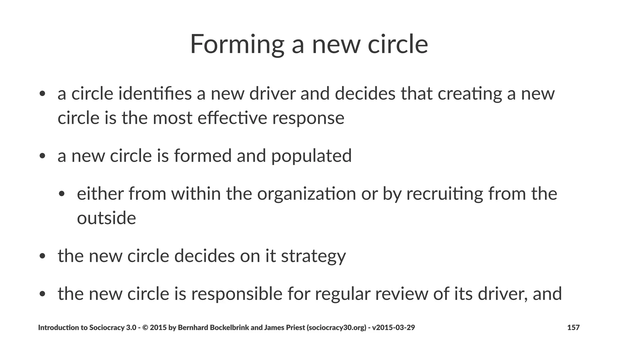Micro&Structures
Connec&ng(circles(for(greater(eﬀec&veness
Introduc)on*to*Sociocracy*3.0*2*©*2015,*2016*by*Bernhard*Bockelbrink*and*James*Priest*(sociocracy30.org)*2*v2016201229 157
 