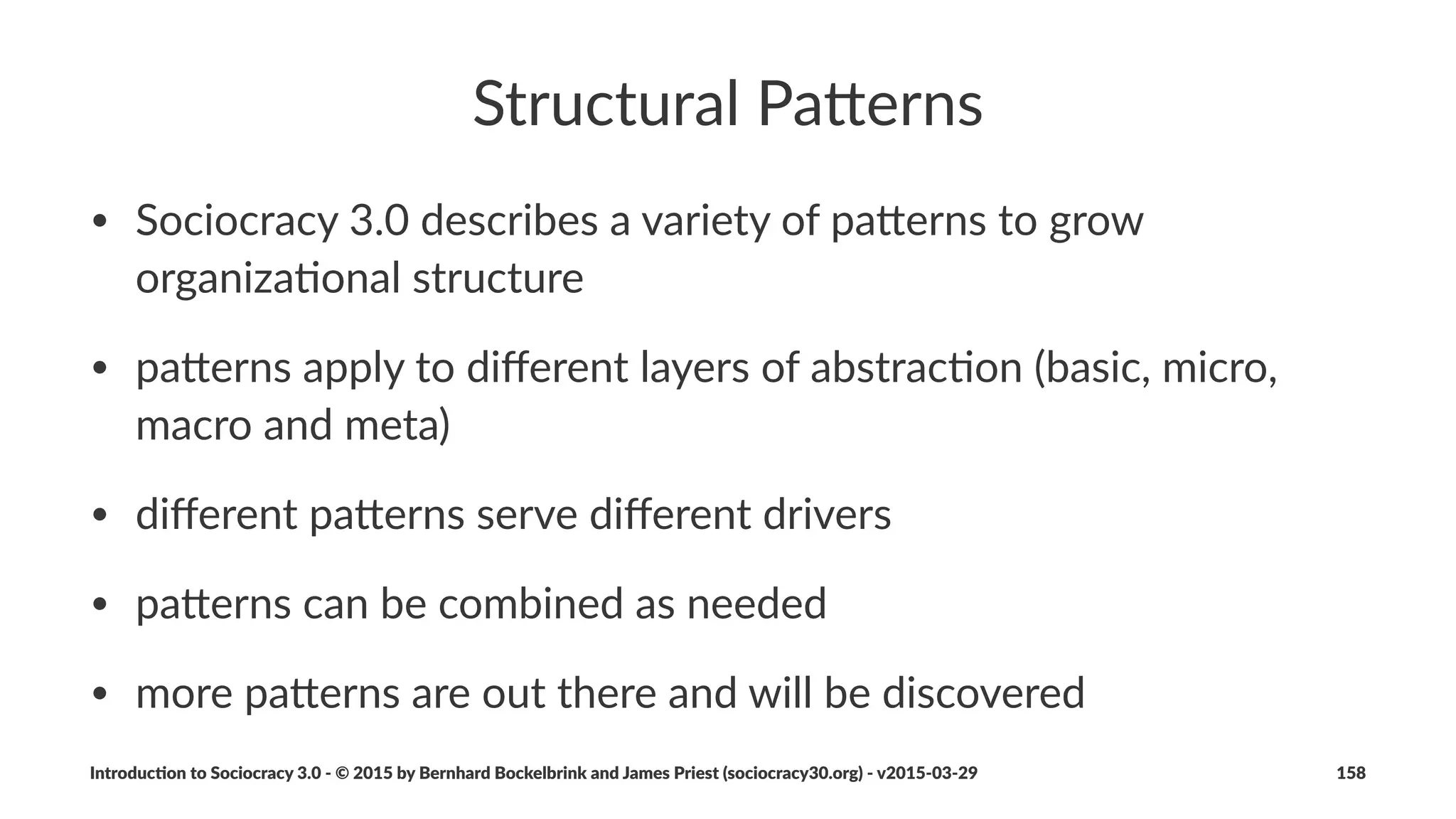Nested&Circle
A"pa%ern"for"expanding"func1ons
Introduc)on*to*Sociocracy*3.0*2*©*2015,*2016*by*Bernhard*Bockelbrink*and*James*Priest*(sociocracy30.org)*2*v2016201229 158
 