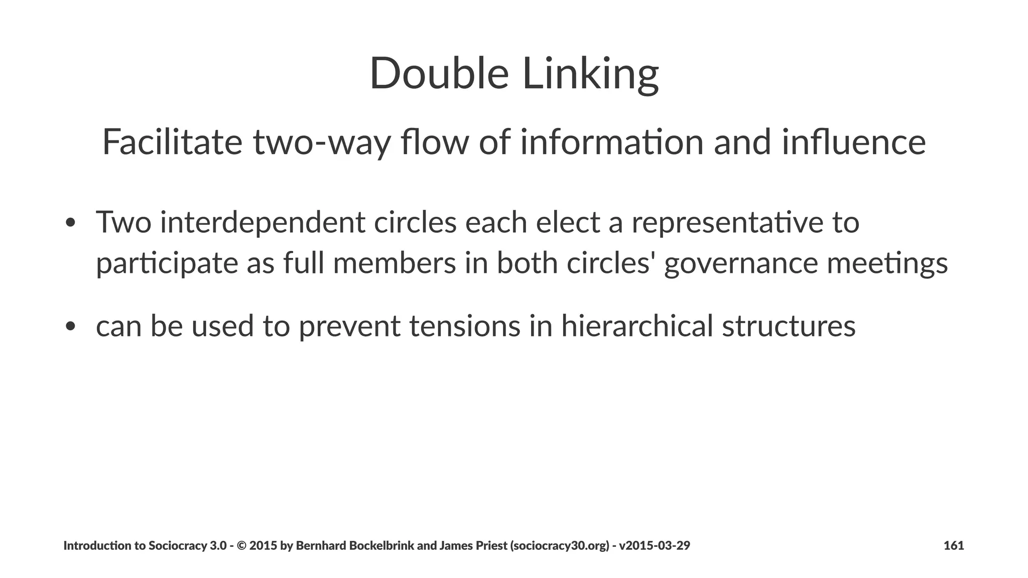 Introduc)on*to*Sociocracy*3.0*2*©*2015,*2016*by*Bernhard*Bockelbrink*and*James*Priest*(sociocracy30.org)*2*v2016201229 161
 
