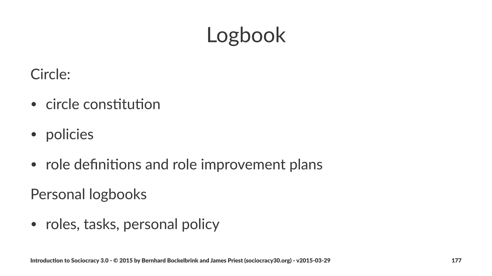 Organiza(ons+and+Values
• Organiza)ons
• Values
• Organiza)onal0Values0
• Values,0Driver,0and0Strategy
Introduc)on*to*Sociocracy*3.0*2*©*2015,*2016*by*Bernhard*Bockelbrink*and*James*Priest*(sociocracy30.org)*2*v2016201229 177
 