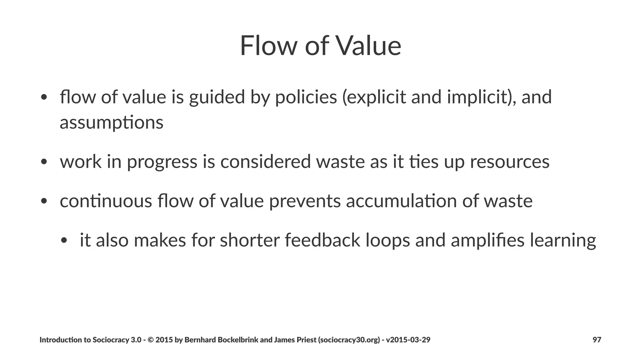 Part%6%'%People%and%Roles
Introduc)on*to*Sociocracy*3.0*2*©*2015,*2016*by*Bernhard*Bockelbrink*and*James*Priest*(sociocracy30.org)*2*v2016201229 97
 