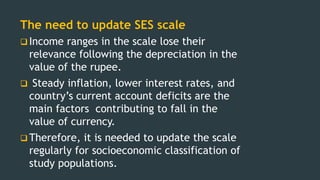 Ses Classification Socioeconomic scales and their importance | PPTX