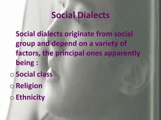 Language can be used to refer either to a single linguistic norm or to a group of related norms, and dialect to refer to one of the norms; but norms themselves are not static.Bell, 1976,pp. 147-57 has listed seven criteria that may be useful in discussing different kinds of languages. These criteria may be used to distinguish one type of language. Standardization refers to the  processes by which a language has been codified in some way.