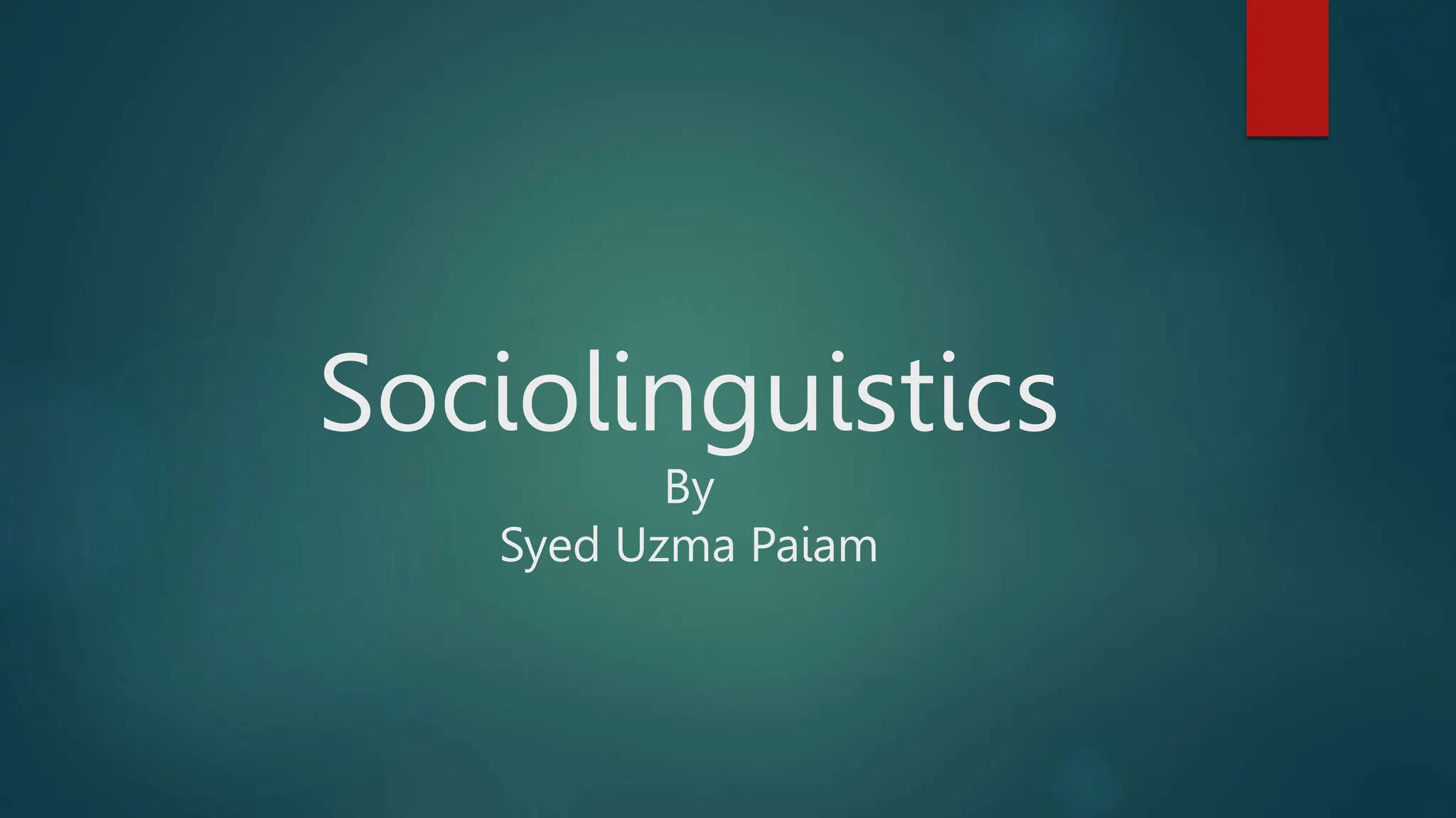 Socio Linguistics 2.pptx