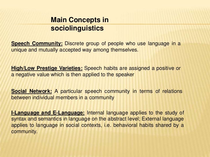 Sociolinguistics