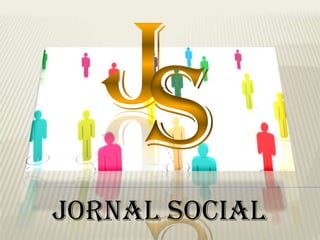 Jornal Social
 