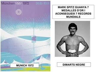 BLACK POWER 
En els jocs olímpics de Mèxic 1968, 
durant la cerimònia per el lliurament 
de medalles de la prova dels 200 
metres llisos, els atletes americans 
Tommie Smith i John Carlos, primer i 
tercer classificats respectivament, 
varen baixar el cap i aixecaren el 
puny amb un guant negre mentre 
sonava l’himme del seu país, com 
símbol del moviment Black Power i 
en protesta per les tensions racials 
que es vivien als Estats Units. Foren 
expulsats dels jocs, i el seu retorn a 
casa fou d’allò més desagradable: 
els tractarem com a delinqüents i 
foren repudiats durant anys. 
 