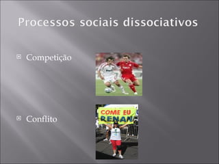 Competição  Conflito 