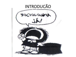 INTRODUÇÃO
 