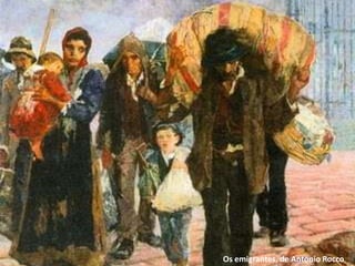 Os emigrantes, de Antonio Rocco
 