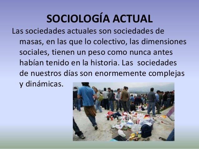 Sociologia actual y moderna