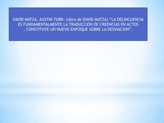 Sociologia criminal presentacion equipo 4 | PPTX