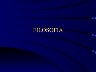 FILOSOFIA 