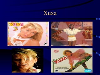 Xuxa 