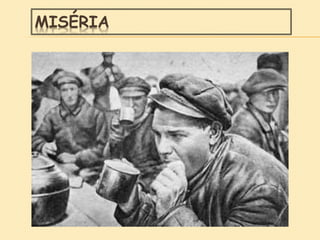 MISÉRIA
 