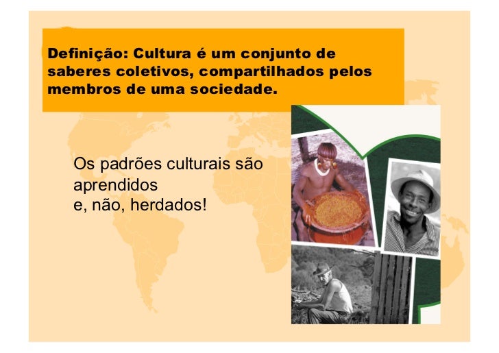 Qual A Importância Da Cultura Na Sociedade