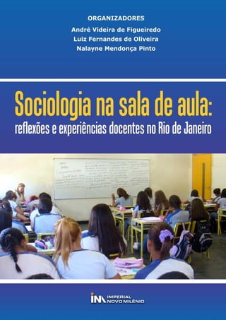 Sociologia na sala de aula: reflexões e experiências docentes no estado ...