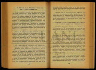 b.—EL ESTADO ES EL TERMINO ULTIMO DE
IMPUTACION NORMATIVA
La persona física (hombre) y la persona jurídica
(sociedad, empresa,, etc.) son la expresión de un orden
jurídico parcial:' del conjunto de normas que a ellas se
refieren. Su validez procede de un orden jurídico "su-
perior", que tiene una voluntad también superior a las
de los demás hombres ya aislados "sujetos físicos", o
reunidos en pequeños grupos (personas jurídicas) que
no son más que puntos intermedios, provisionales, de
imputación. El punto último y definitivo de imputación
normativa es la persona del Estado: una voluntad supe-
rior sobre la cual no hay ninguna otra, ni puede haber-
la, mientras los Estados no formen una comunidad ju-
rídica universal.
La idea de la supremacía del orden estatal; la con-
vicción de que la voluntad del Estado no tiene sobre sí
ninguna voluntad superior y no deriva su validez de
ninguna otra, revela el concepto de soberanía su sen-
tido formal, la sobernía de un Estado no es una expre-
sión de su fuerza o poder, sino una cualidad de Derecho
que consiste sencillamente en que el orden jurídico de
un país no está sometido al de otro, es decir, es un or-
den jurídico autónoiho.
c . - E L ESTADO ES UN SUPUESTO DEL DERECHO
Según la teoría clásica a la cual combate Kelsen.
el Estado es el creador y el soporte del orden jurídico,
así como un protector del mismo. Esta vieja concepción
de que un creador del orden-legal, representa para el
fundador de la Escuela Vienesa del Derecho, un círculo
vicioso: si un acto cualquiera de creación jurídica es un
acto político, es decir, imputable al Estado, es debido
a que se ha supuesto una regla previa, conforme a la
cual, lo hemos referido a la unidad del Estado. Ahora
bien, esta regla previa de imputación tiene que ser la
norma jurídica, que es el orden en el cual tiene que
hallarse la acción para poder ser referida a aquella uni-
dad específica: el orden jurídico.
Por otro lado, la afirmación de que el Estado es el
. "soporte" y el protector del orden jurídico, es un dua-
lismo superfluo del mismo objeto de conocimiento, en
que impropiamente se concibe al Estado como un poder
ajeno completamente al Derecho, es decir, como, u n a
idea "metajurídica".
d.—COMO SE RESUELVE EPISTEMOLOGICAMENTE
EL DUALISMO DE ESTADO Y DERECHO
Considera el maestro alemán que el Dualismo de
Estado y Derecho, es el resultado de un error del pen-
samiento que es típico en la historia del espíritu y muy
corriente en todos los dominios'del conocimiento.
La teoría tradicional no ha podido renunciar nunca
al dualismo.de Estado y Derecho, que es para ella una
función ideológica de valor inestimabie. Afirma esta
doctrina, como hemos indicado, que el Estado nació co-
mo mero hecho de poder y de fuerza (Estado Socioló-
gico), y que luego creó el orden jurídico al cual se some-
tió (Estado Jurídico). Pero esta teoría según la con-
cepción Kelseniana, desconoce _la contradicción funda-""
mental.que encierra: convierte al Estado en objeto del
conocimiento jurídico al afirmarlo como persona jurí-
dica, y al propio tiempo, afirma reiteradamente que no
--C
es posible concebir jurídicamente al Estado, puesto
que -como poder, .constituye una entidad esencialmente
distinta del Derecho.
. La Teoría Jurídica pura que representa el maestro
vienes, considera que el Estado es un orden coactivo
de la conducta humana, el cual no puede ser un orden
diferente del jurídico. En una Comunidad no hay ni
puede haber sino un solo orden coactivo constitutivo
 