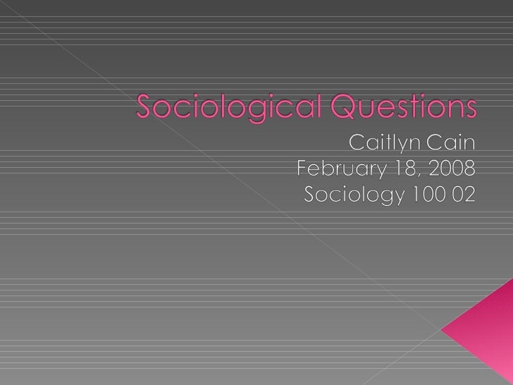 sociological questions