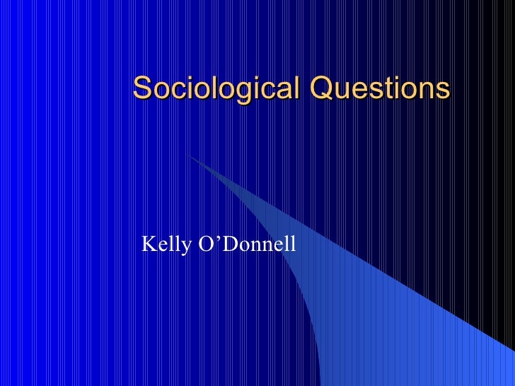 sociological questions