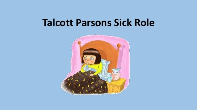 lesson four concepts of health and illness functionalist theory