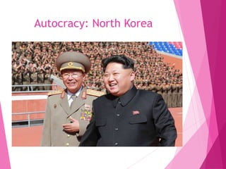 Autocracy: North Korea
 