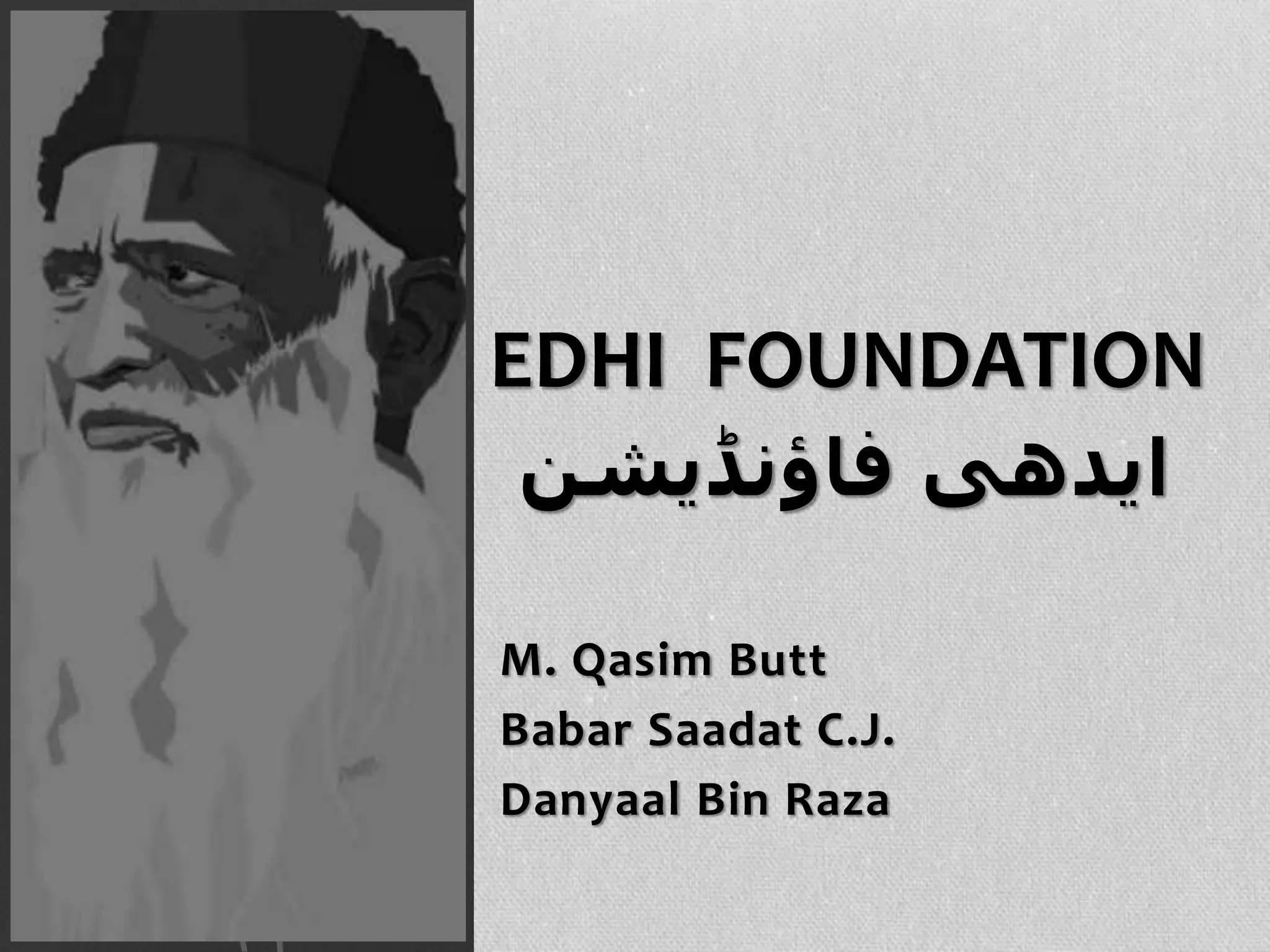 Edhi Foundation Organization Profile & Details PPT