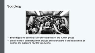 sociology_01_foundations-2Bof-2Bsociology.pptx