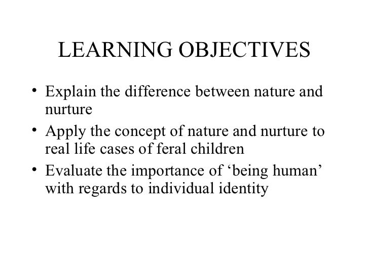 What is the difference between nature and nurture?