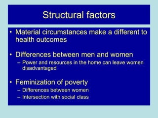 Structural Factors Examples Sociology of health and illness wk 18 gender shi (1) | PPT
