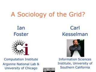 Sociology Of The Grid May 2009