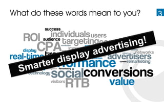 What do these words mean to you?   3
 