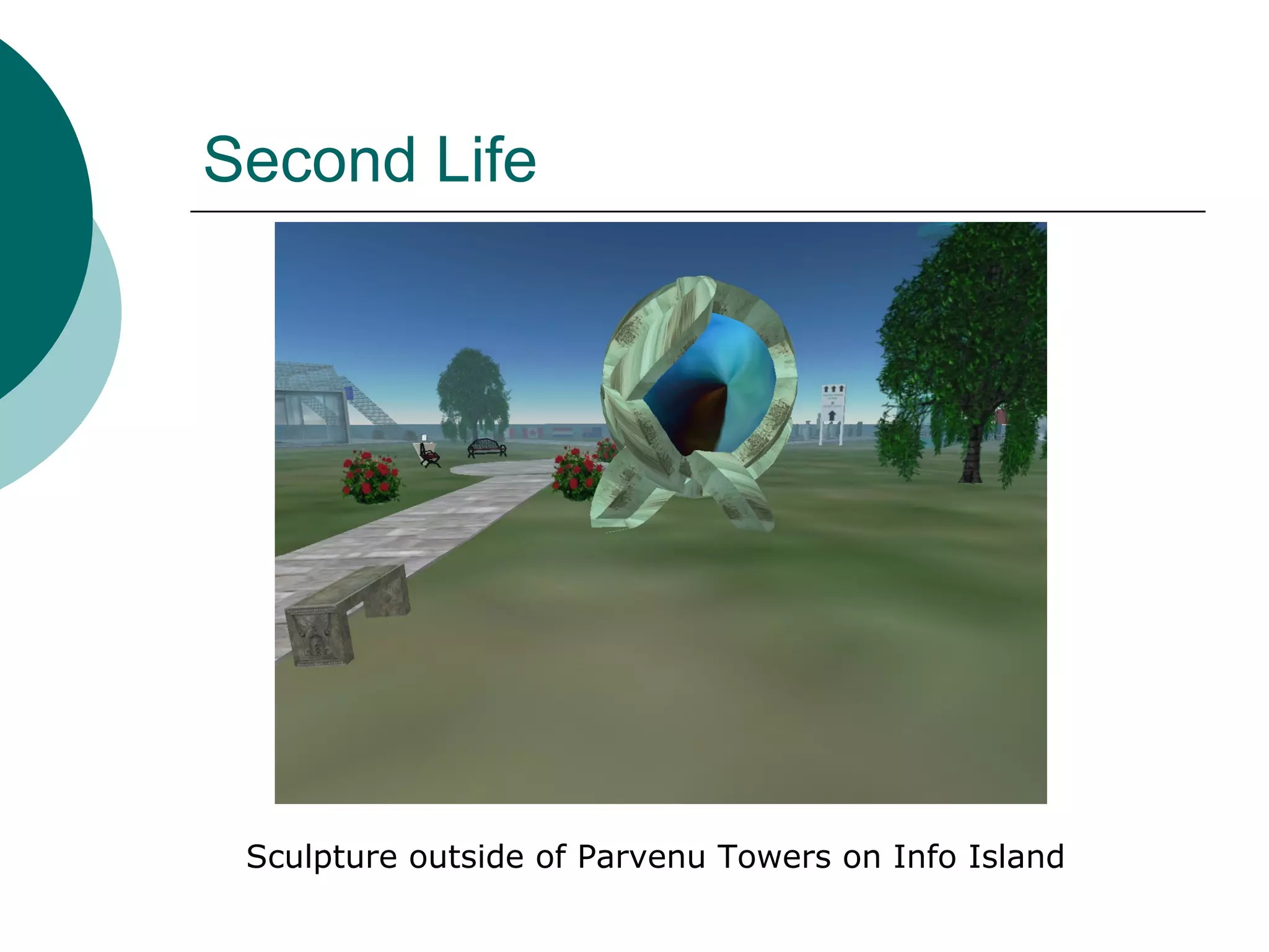 Second Life Sculpture outside of Parvenu Towers on Info Island 