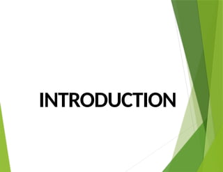 INTRODUCTION
 