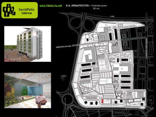 E.A. ARQUITECTOS –  Vivienda joven  50 viv. 