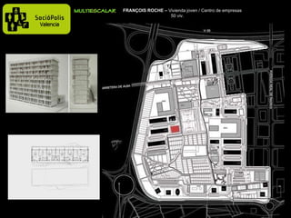 FRANÇOIS ROCHE –  Vivienda joven / Centro de empresas  50 viv. 