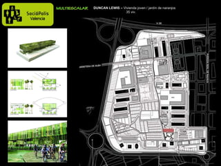 DUNCAN LEWIS –  Vivienda joven / jardín de naranjos   35 viv. 