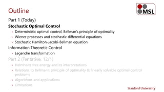 Stochastic Optimal Control & Information Theoretic Dualities PPTX