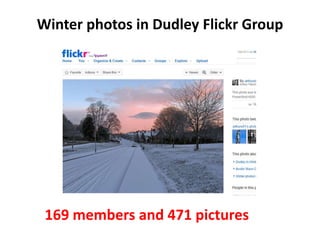 Winter photos in Dudley Flickr Group<br />169 members and 471 pictures<br />
