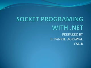Socket programing | PPTX